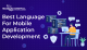 Best Language For Mobile App Development-