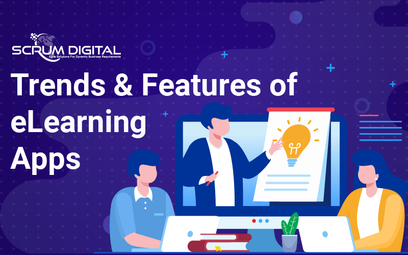 Trends & features of elearning apps