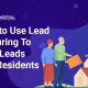How to Use Lead Nurturing to Turn Leads into Residents