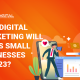 digital marketing helps small business