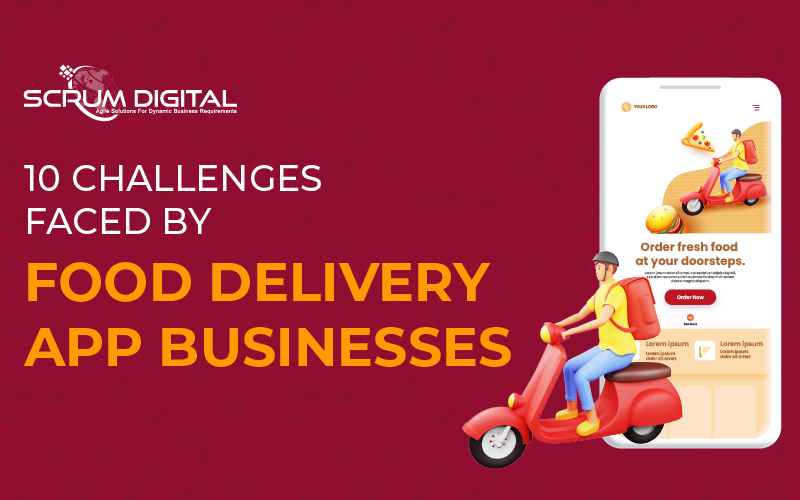 challenges_faced_by_food_delivery_app_businesses
