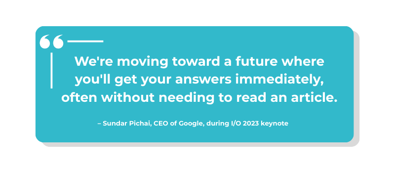 Sundar Pichai's statement during I/O 2023 keynote