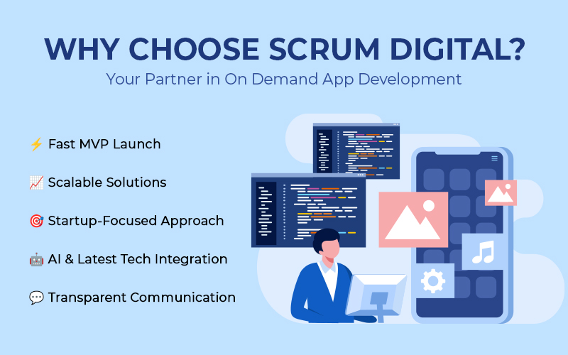 Choose Scrum Digital as Your On Demand Company
