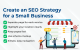 Create an SEO Strategy for a Small Business That Actually Has Structure