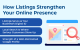 How Listings Strengthen Your Online Presence