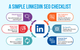 A Simple LinkedIn SEO Checklist
