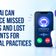 How AI Can Reduce Missed Calls and Lost Patients for Dental Practices